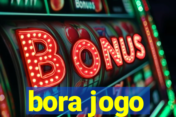 bora jogo